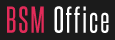 BSM OFFICE